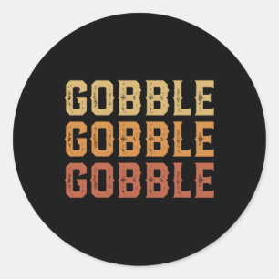 Pegatina Redonda Día de Acción de Gracias Turquía Divertido Gobble