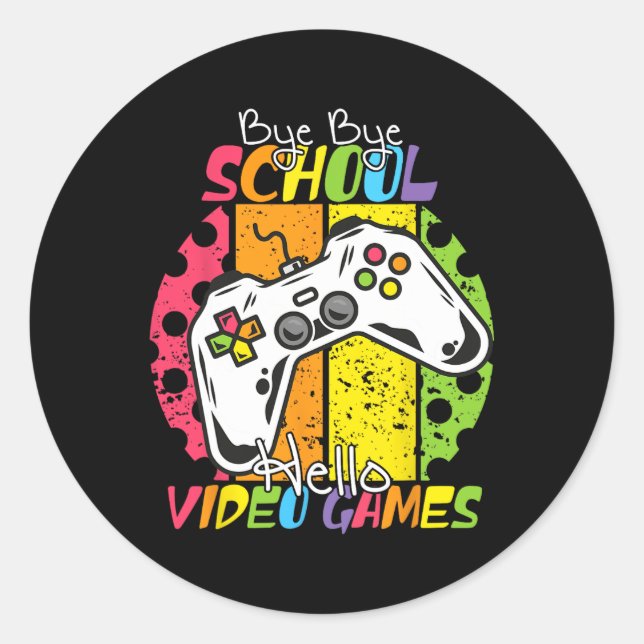 Pegatina Redonda Día De La Escuela Bye Bye School Hola Videojuegos (Anverso)