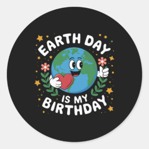 Pegatina Redonda Día de la Tierra es mi cumpleaños 22 de abril Cons