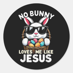 Pegatina Redonda Día de Pascua Ningún Conejo Me Ama Como Jesús Cris