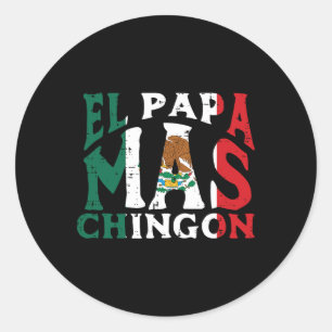 Pegatina Redonda Día del Padre El Papa Mas Chingon Funny Papá Mexic