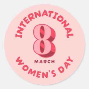 Pegatina Redonda Día Internacional de la Mujer Rosa 8 de marzo