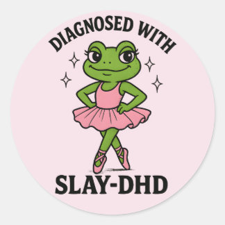 Pegatina Redonda Diagnosed Slay-DHD Frog Ballerina ADHD