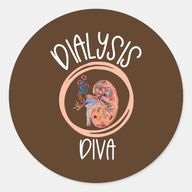 Pegatina Redonda Dialysis Diva Kidney Nurse Dialysis Technician (Anverso)