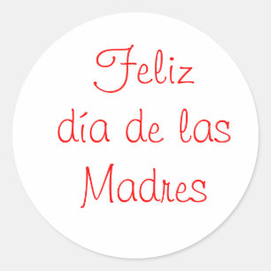 Pegatina Redonda Diámetro de las Madres de Feliz