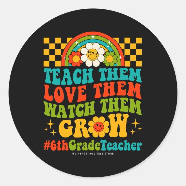 Pegatina Redonda Días De Sexto Grado Profesora Les Encanta Observar (Anverso)