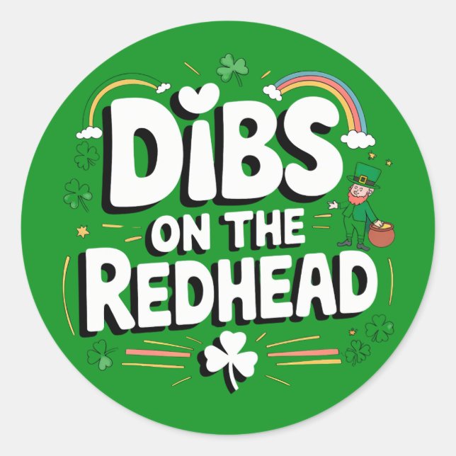Pegatina Redonda Dibs On The Redhead Funny St Patrick's Day (Anverso)