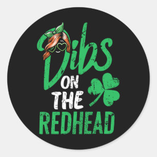 Pegatina Redonda Dibs On The Redhead Men St Patricks Day