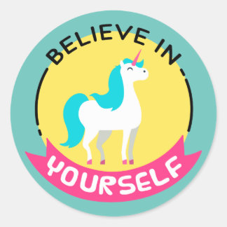 Pegatina Redonda Dibujo motivacional de Unicorn "Creer en ti mismo"