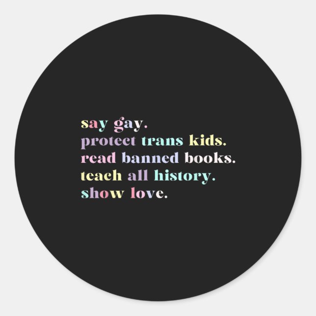 Pegatina Redonda Dicen Gay Protect Trans Kids Leer libros prohibido (Anverso)