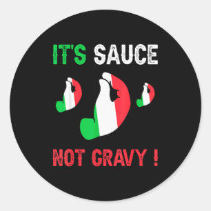 Pegatina Redonda Dicho divertido con tema italiano Es salsa, no sal