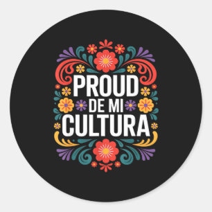 Pegatina Redonda Dicho divertido orgulloso de mi herencia cultural 