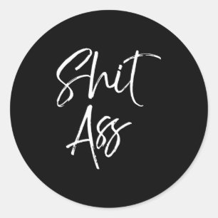 Pegatina Redonda Dicho Lindo Para Mujeres Frase Divertida Regalo So