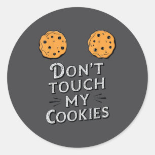 Pegatina Redonda Dichos Divertidos No Toques Mis Galletas S Senos M