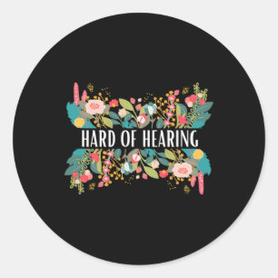 Pegatina Redonda Difícil de escuchar el diseño de alerta y concienc