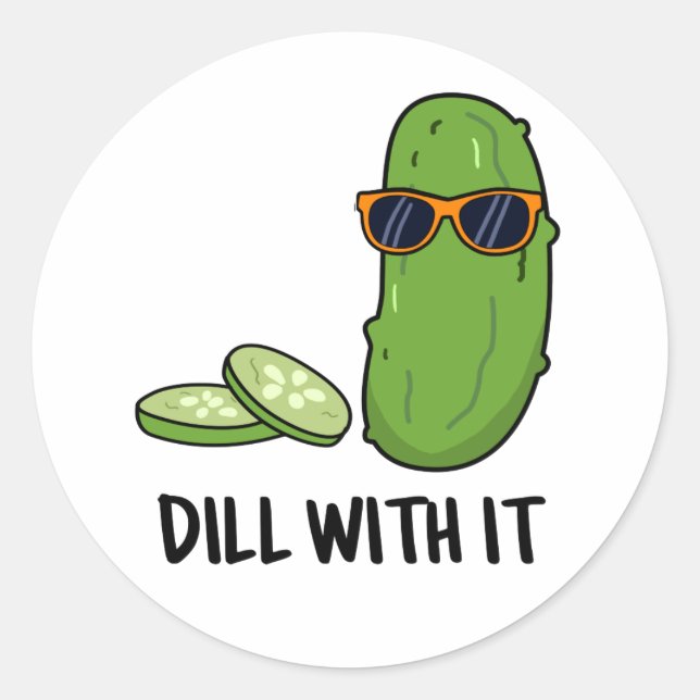 Pegatina Redonda Dill Con It Funny Dill Pickle Pun (Anverso)