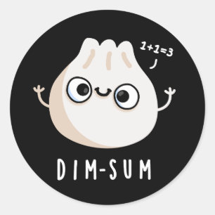 Pegatina Redonda Dim-sum Funny Dimsum Math Pun Dark BG