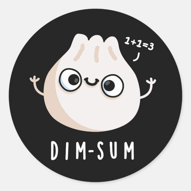 Pegatina Redonda Dim-sum Funny Dimsum Math Pun Dark BG (Anverso)