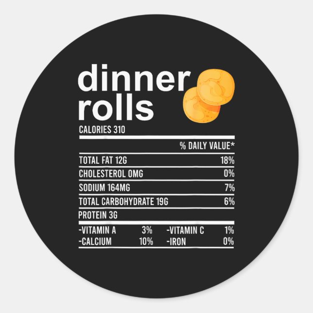 Pegatina Redonda Dinner Rolls Nutrition Facts Apparel Funny Thanksg (Anverso)
