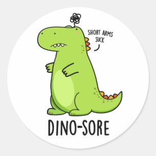 Pegatina Redonda Dino-sore Funny Irritado Dinosaur Pun