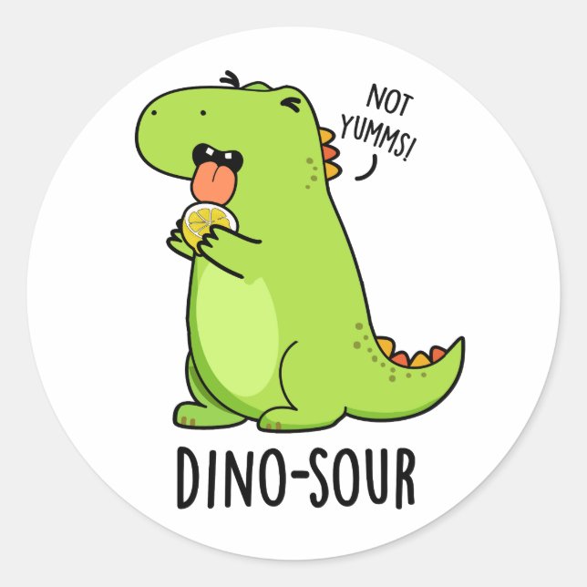 Pegatina Redonda Dino-sour Funny Dinosaur Pun (Anverso)