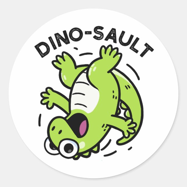 Pegatina Redonda Dinosault Funny Dinosaur Pun (Anverso)
