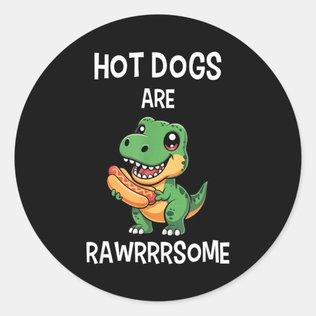 Pegatina Redonda Dinosaur T Rex Hot Dog Shirt Funny Hot Dogs Are Ra (Anverso)