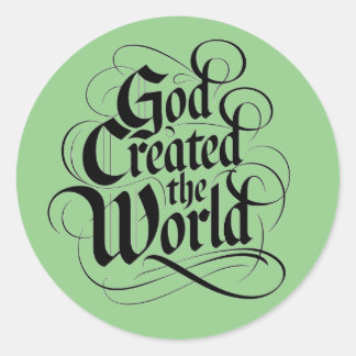 Pegatina Redonda Dios creó el mundo