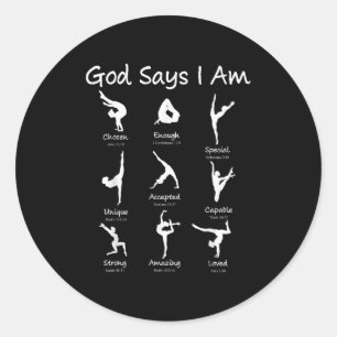 Pegatina Redonda Dios Dice Que Soy Gimnasia Adolescente Chica Toddl