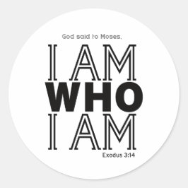 Pegatina Redonda Dios dijo a Moisés QUE SOY QUIÉN SOY 2