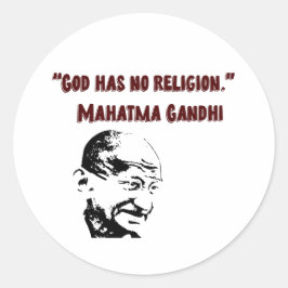 Pegatina Redonda ¡Dios no tenía religión! - Mahatma Gandhi