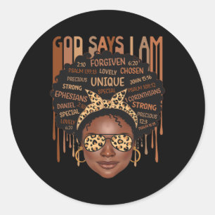 Pegatina Redonda Diosa Negra Chica Dios Dice Que Soy Negra Historia