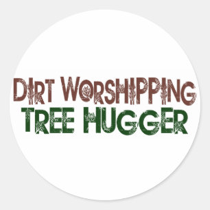 Pegatina Redonda Dirt Worship Tree Hugger
