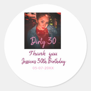 Pegatina Redonda Dirty 30 Cumpleaños añadir nombre rosa añadir fech