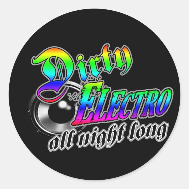 Pegatina Redonda DIRTY ELECTRO All Night Long DJ (Anverso)