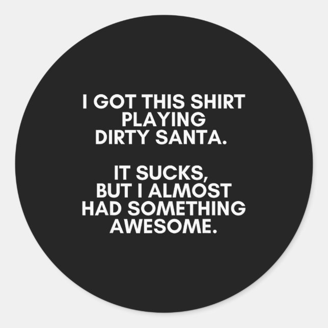 Pegatina Redonda Dirty Santa Present Idea Exchange. Dirty Santa Chr (Anverso)