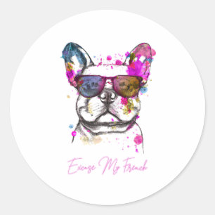 Pegatina Redonda Disculpa mi gracioso Bulldog francés