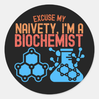 Pegatina Redonda Disculpa Mi Ingenuidad, Soy Bioquímico