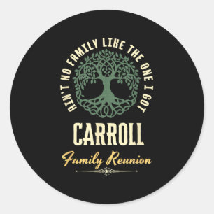 Pegatina Redonda Diseño coincidente de Family Reunion 2025 - Carrol