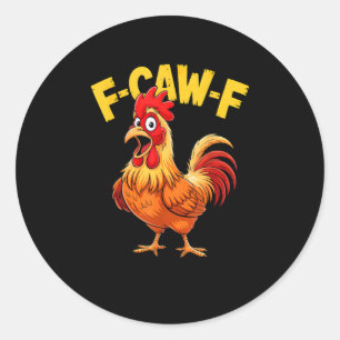 Pegatina Redonda Diseño de amante de meme de gallo con cita diverti