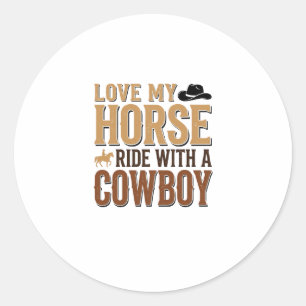 Pegatina Redonda Diseño de camiseta de cita de vaquero y caballo oc