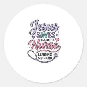 Pegatina Redonda Diseño de camiseta Jesús salva a la enfermera Fait