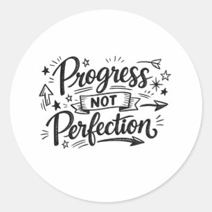 Pegatina Redonda Diseño de cita motivacional de progreso no perfecc