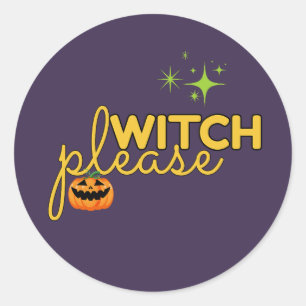 Pegatina Redonda Diseño divertido de Halloween 'Bruja por favor'