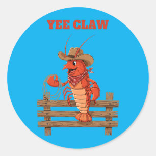Pegatina Redonda Diseño divertido de langosta vaquera Yee Claw para