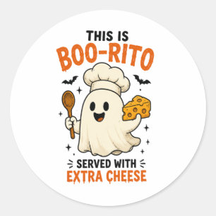 Pegatina Redonda Diseño «Esto es un Boo-Rito servido con queso extr