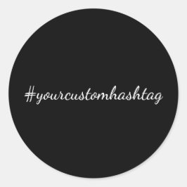 Pegatina Redonda Diseño negro moderno de guion con tendencia Hashta