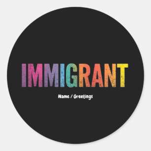 Pegatina Redonda Diseño simple e inmigrante contra el racismo Minim