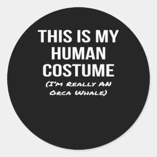 Pegatina Redonda disfraz humano im a orca halloween cosplay