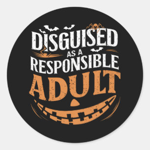 Pegatina Redonda Disfrazado como un Halloween de adulto responsable